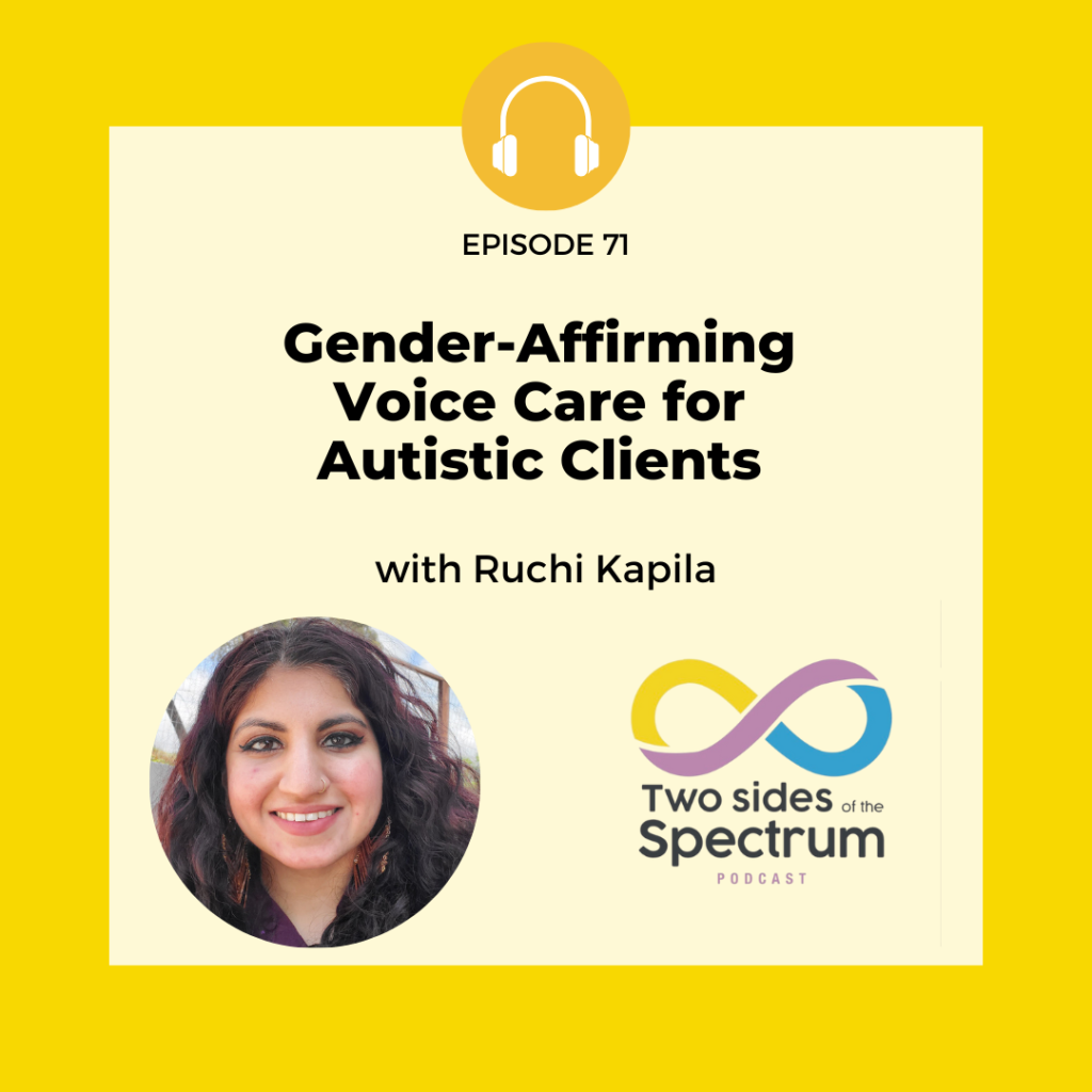 Two Sides of the Spectrum Podcast Episode 71