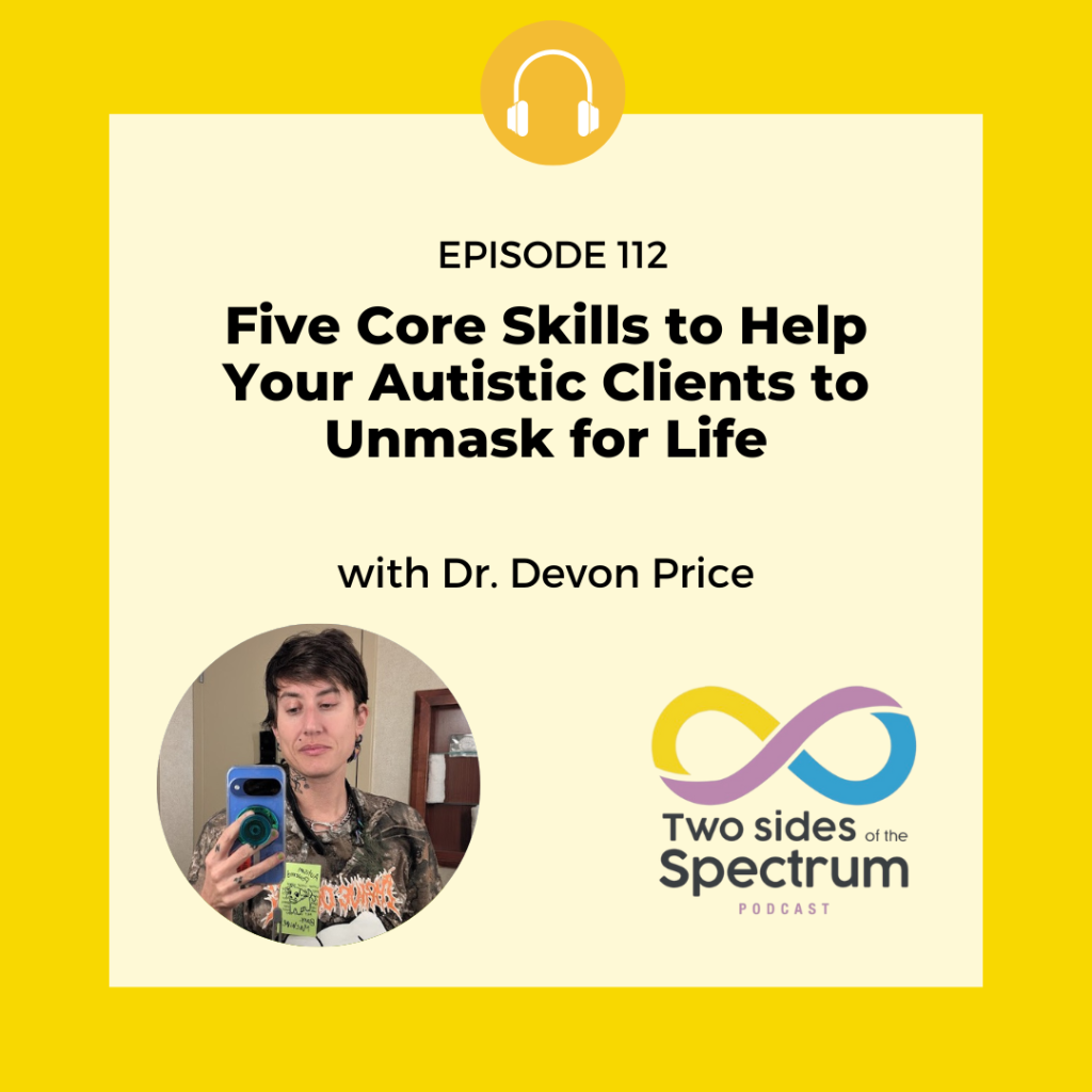 Two Sides of the Spectrum Podcast Episode 112